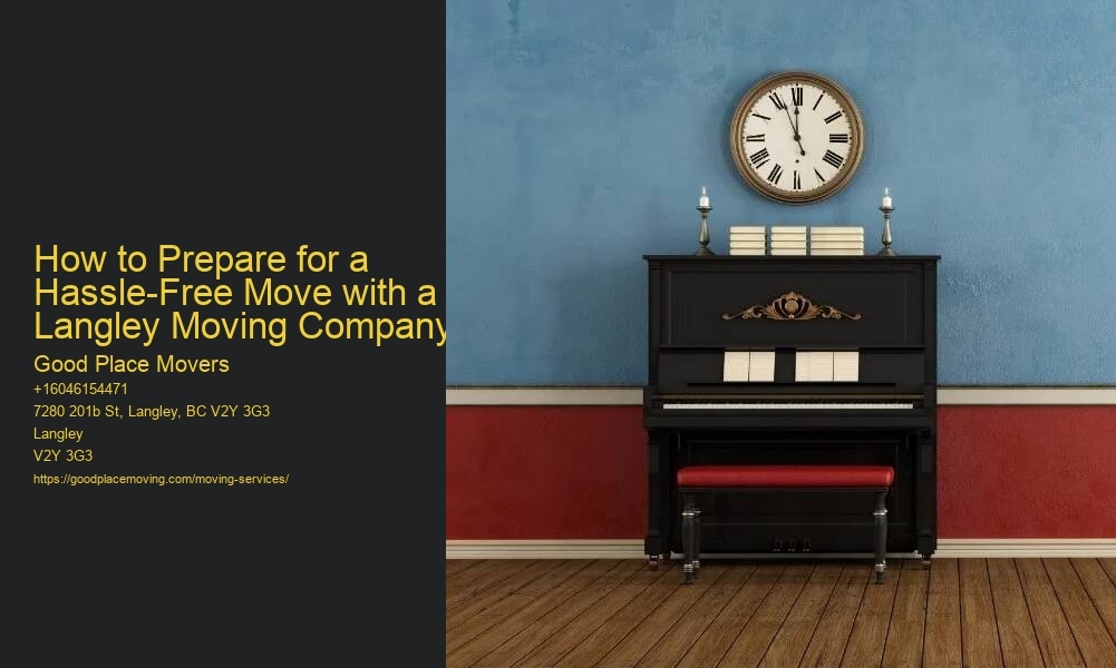 How to Prepare for a Hassle-Free Move with a Langley Moving Company